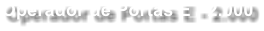 Operador de Portas E - 2.000