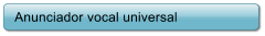 Anunciador vocal universal