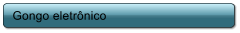 Gongo eletrnico